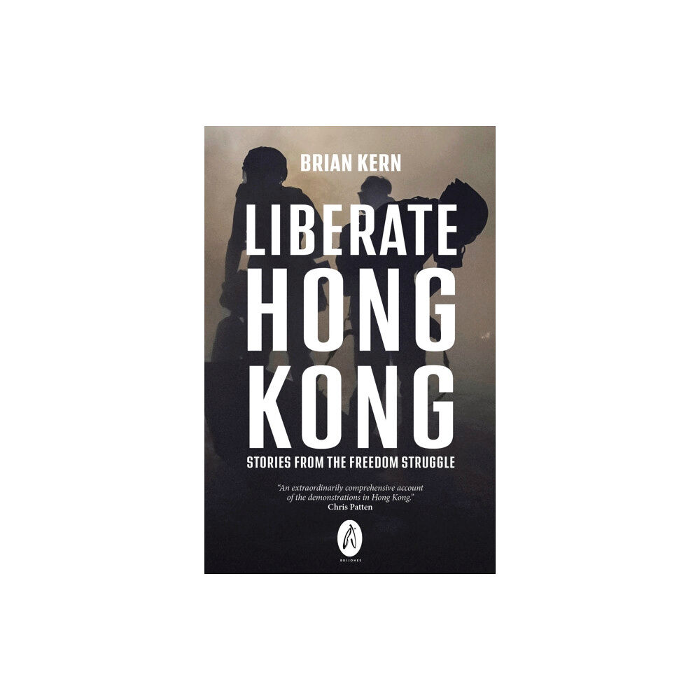 Bui Jones Books Liberate Hong Kong (häftad, eng)