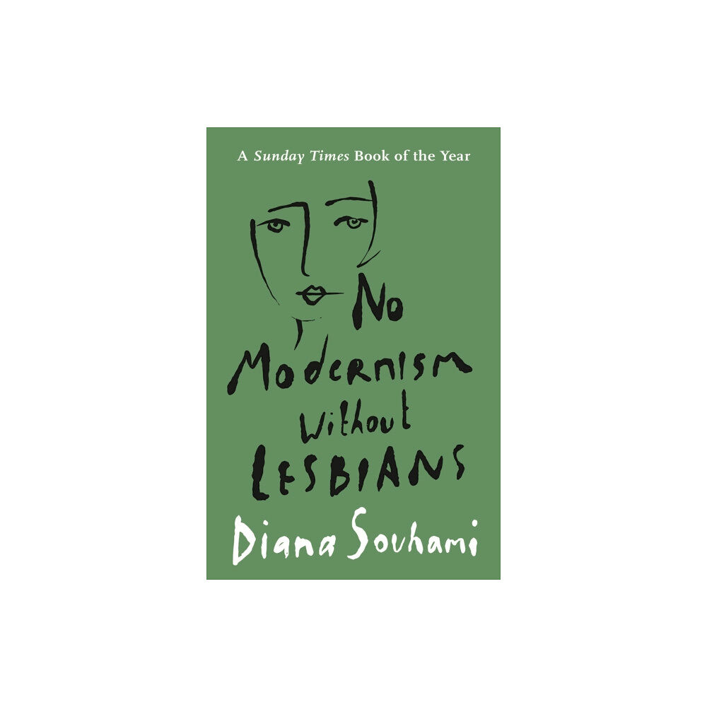 Bloomsbury Publishing PLC No Modernism Without Lesbians (häftad, eng)
