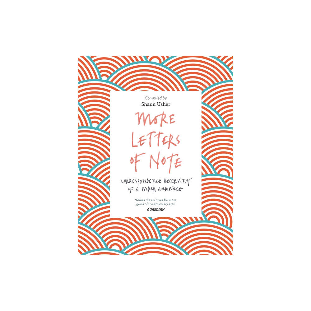 Canongate Books More Letters of Note (häftad, eng)