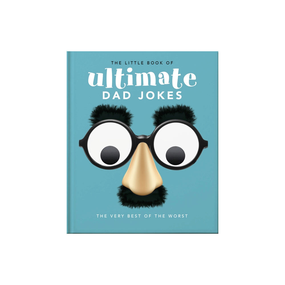 Headline Publishing Group The Little Book of Ultimate Dad Jokes (inbunden, eng)