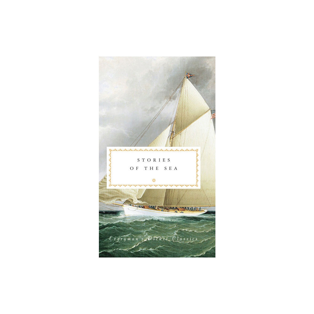 Everyman Stories of the Sea (inbunden, eng)