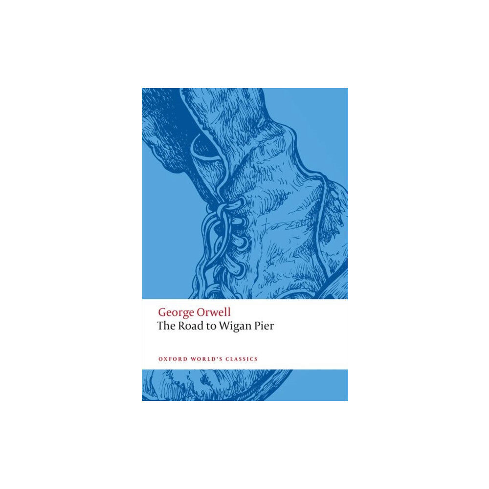 Oxford University Press The Road to Wigan Pier (häftad, eng)