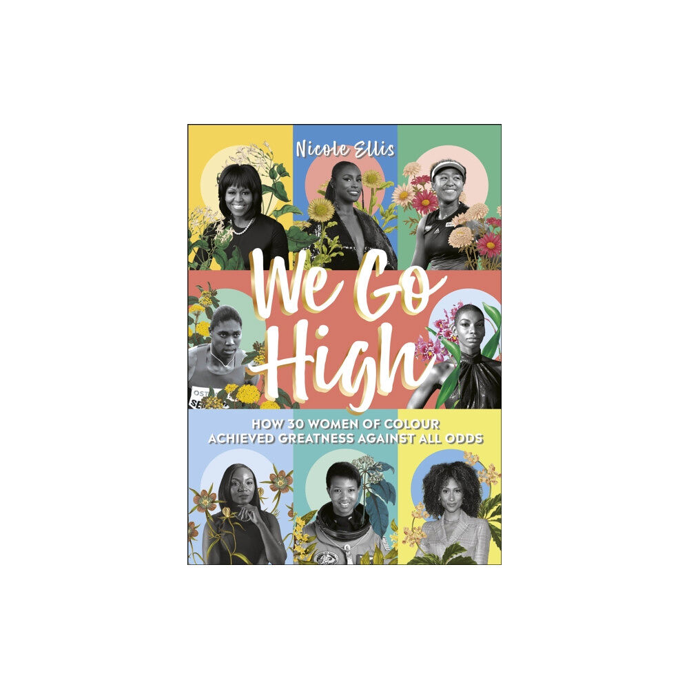 Dorling Kindersley Ltd We Go High (inbunden, eng)