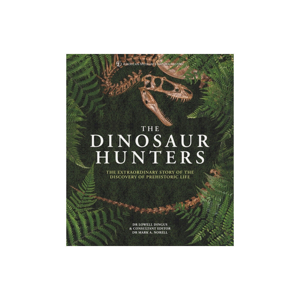 Headline Publishing Group The Dinosaur Hunters (inbunden, eng)