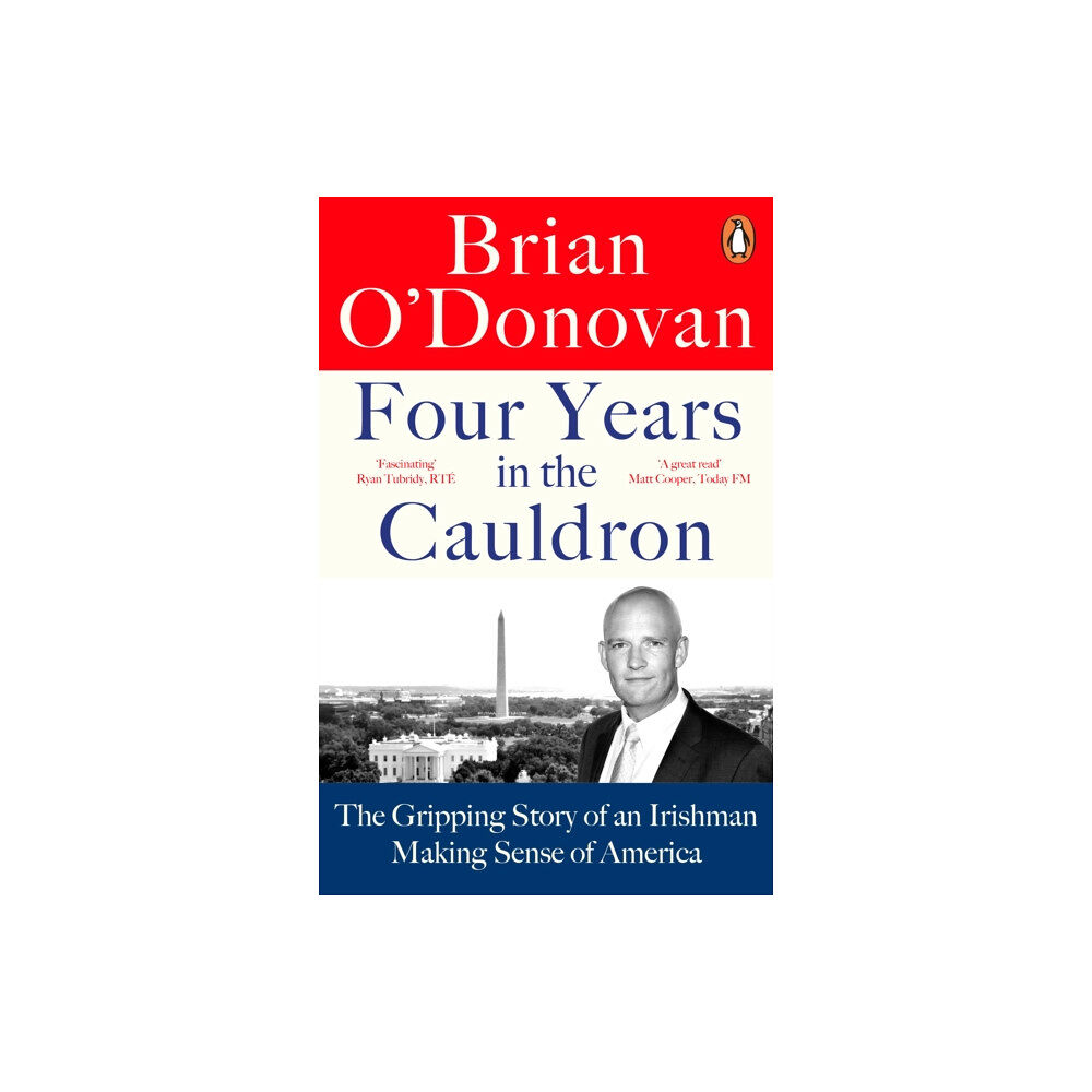 Penguin books ltd Four Years in the Cauldron (häftad, eng)