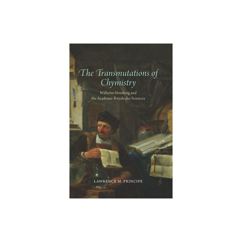 The university of chicago press The Transmutations of Chymistry (inbunden, eng)