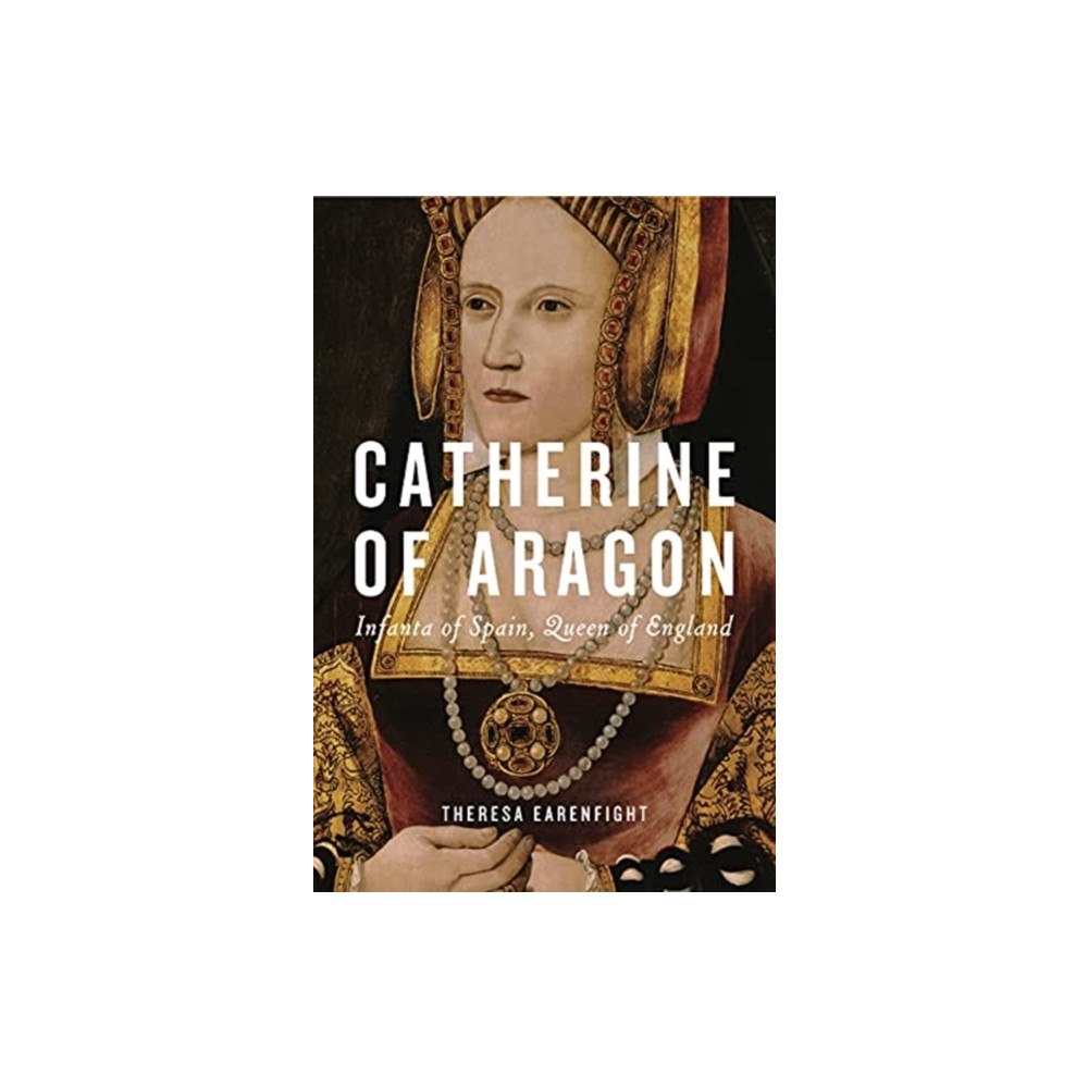 Pennsylvania State University Press Catherine of Aragon (inbunden, eng)