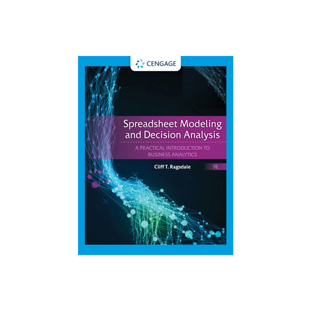Cengage Learning, Inc Spreadsheet Modeling and Decision Analysis (inbunden, eng)