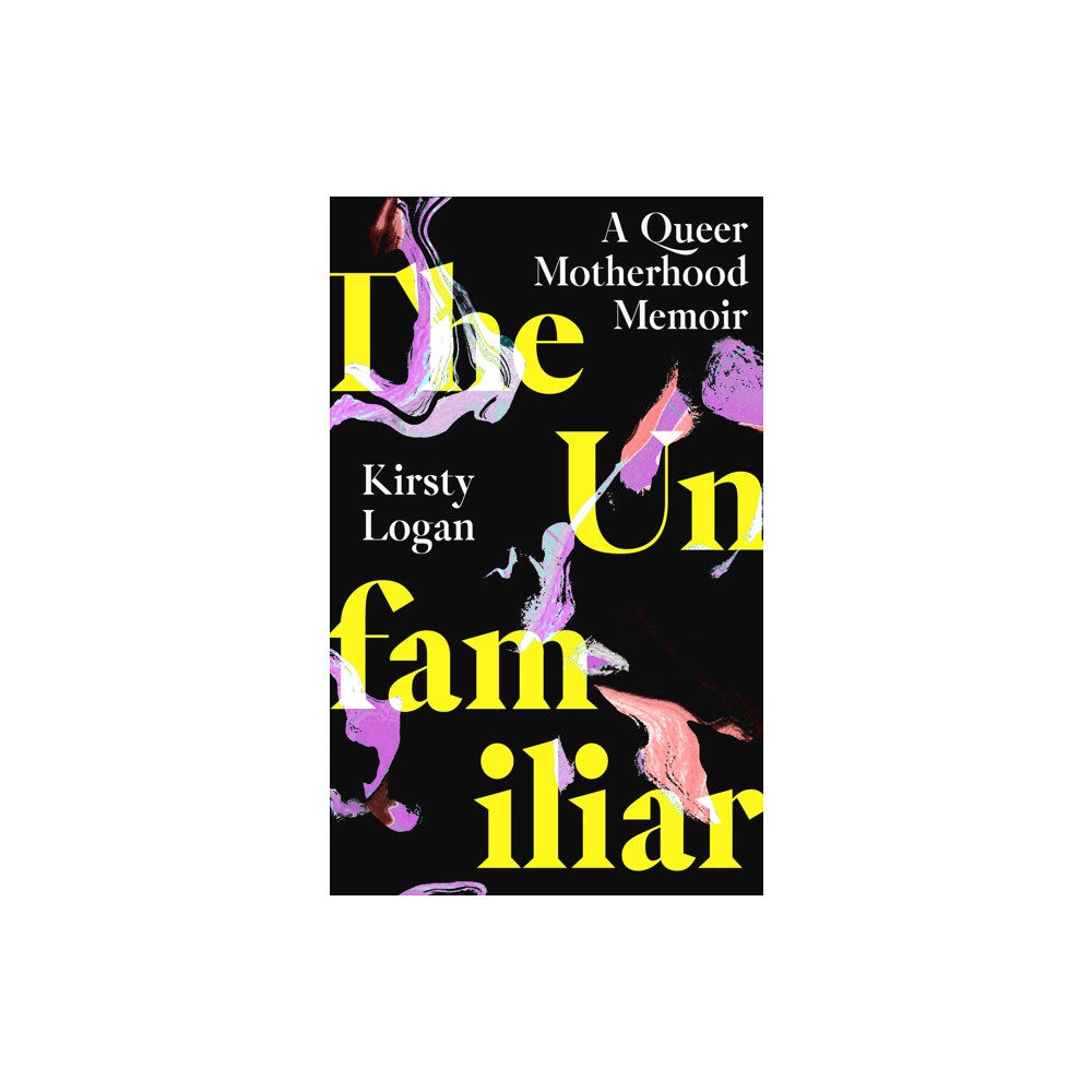 Little, Brown Book Group The Unfamiliar (inbunden, eng)