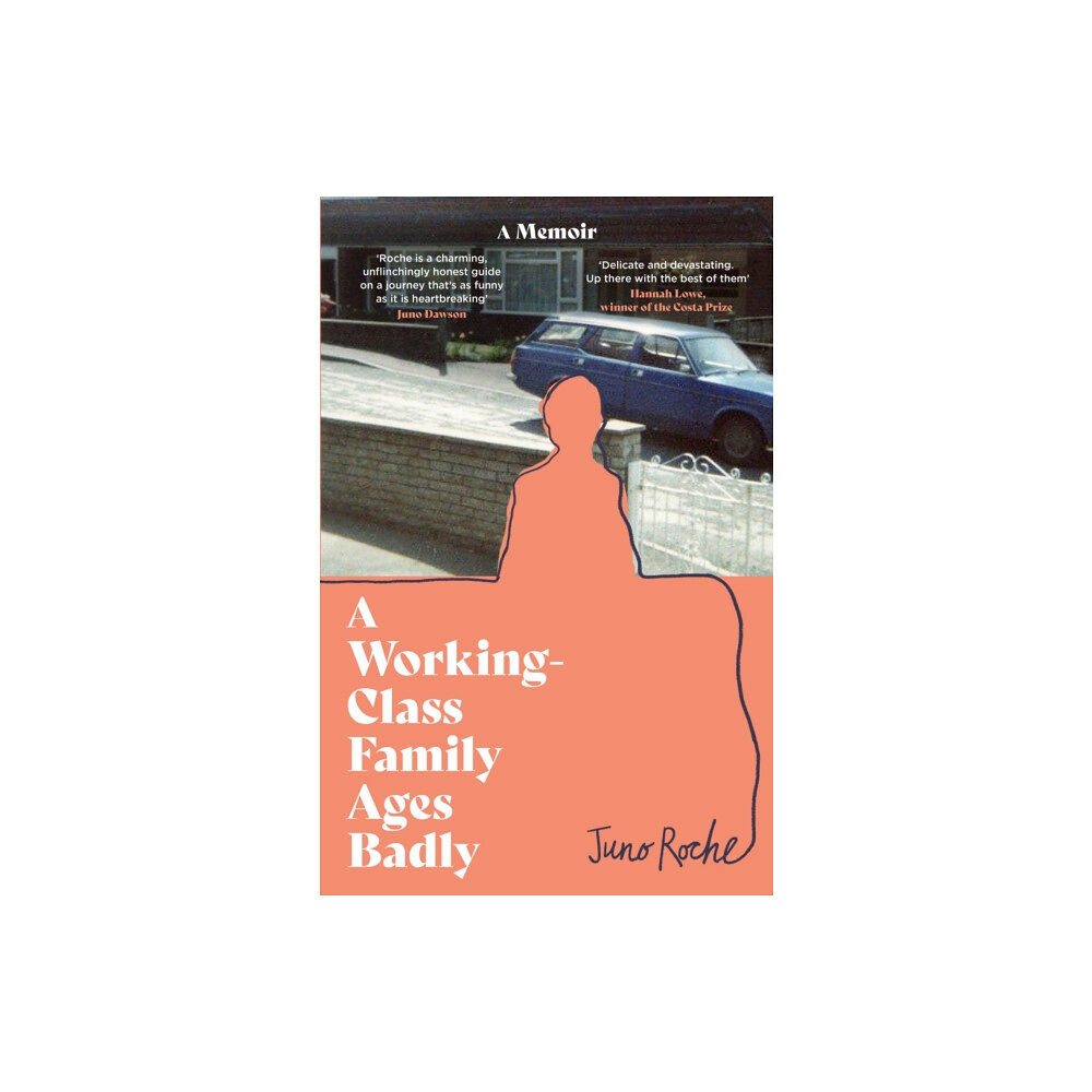 John Murray Press A Working-Class Family Ages Badly (inbunden, eng)