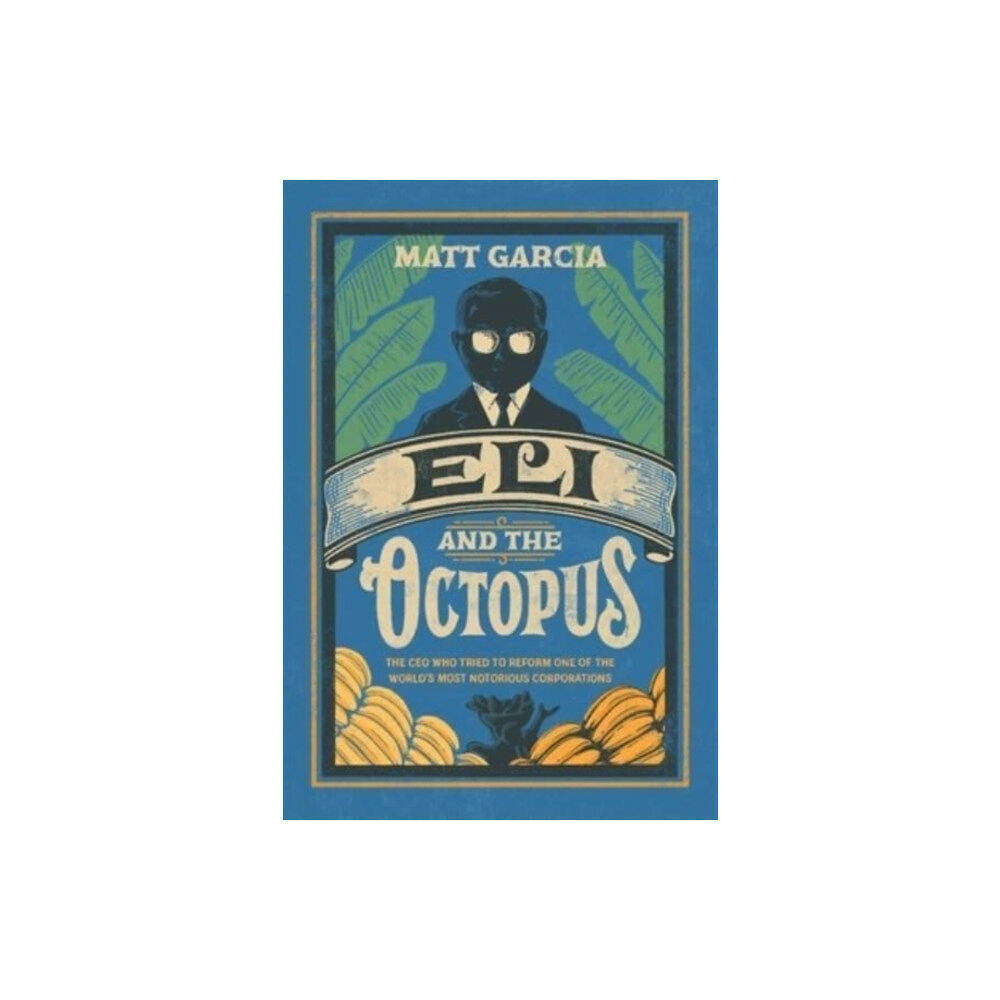 Harvard university press Eli and the Octopus (inbunden, eng)