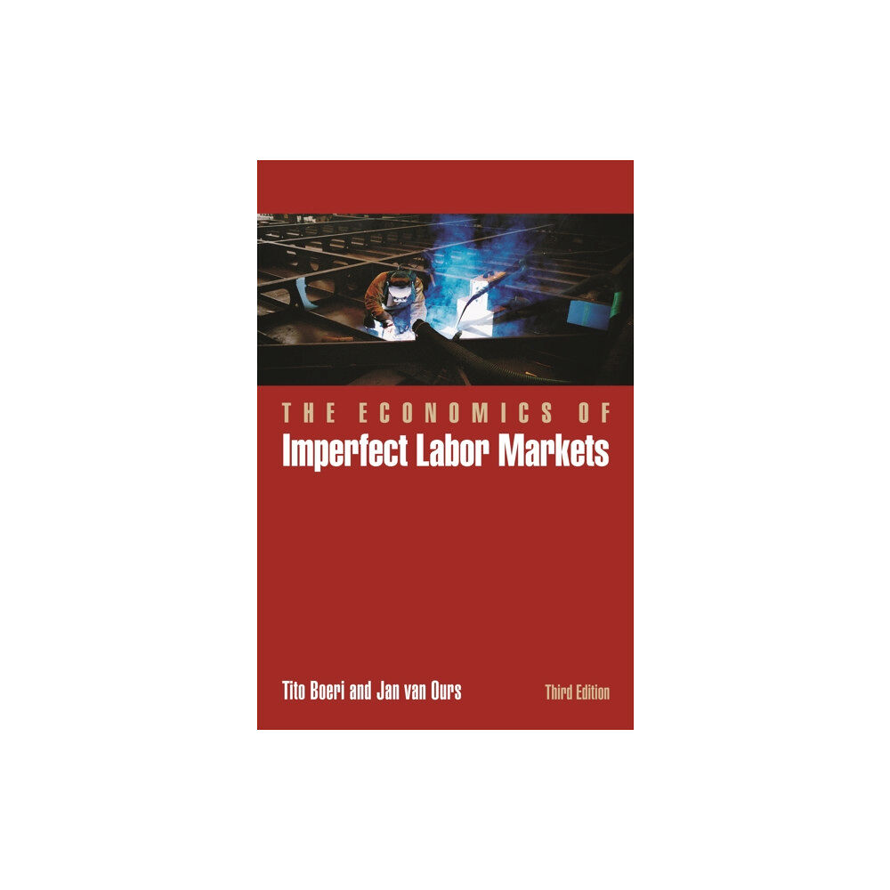 Princeton University Press The Economics of Imperfect Labor Markets, Third Edition (inbunden, eng)