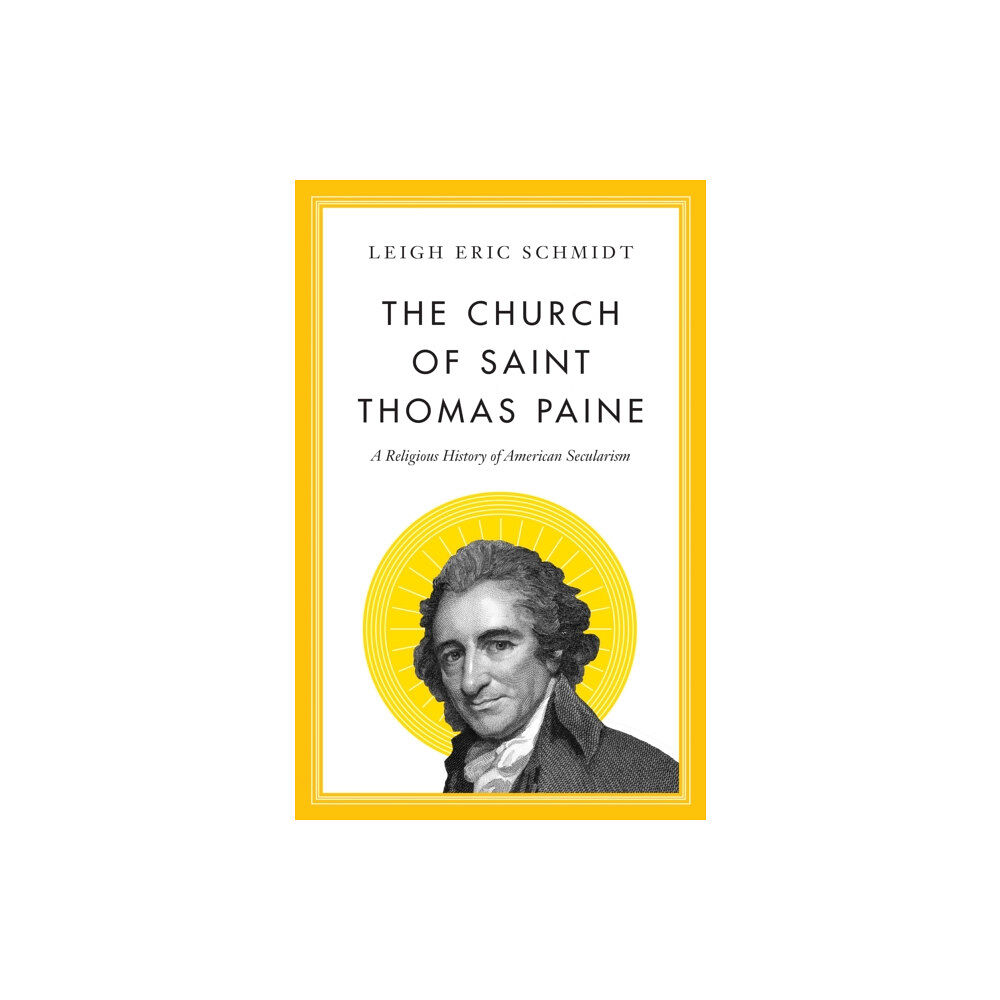 Princeton University Press The Church of Saint Thomas Paine (inbunden, eng)