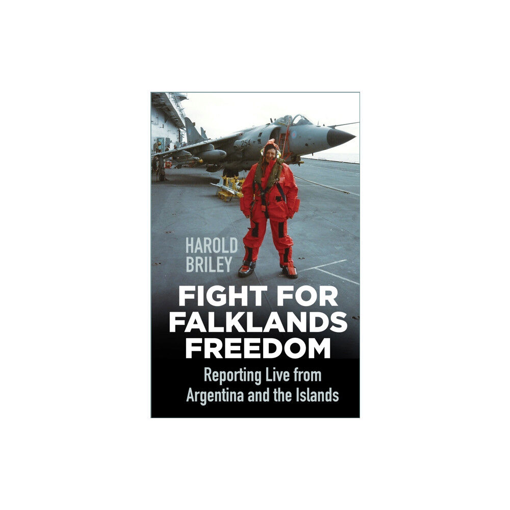 The History Press Ltd Fight for Falklands Freedom (häftad, eng)