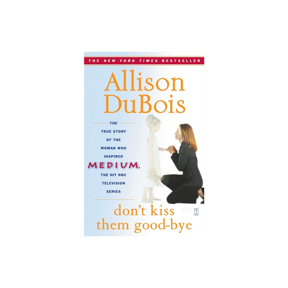 Touchstone Don't Kiss Them Good-bye (häftad, eng)