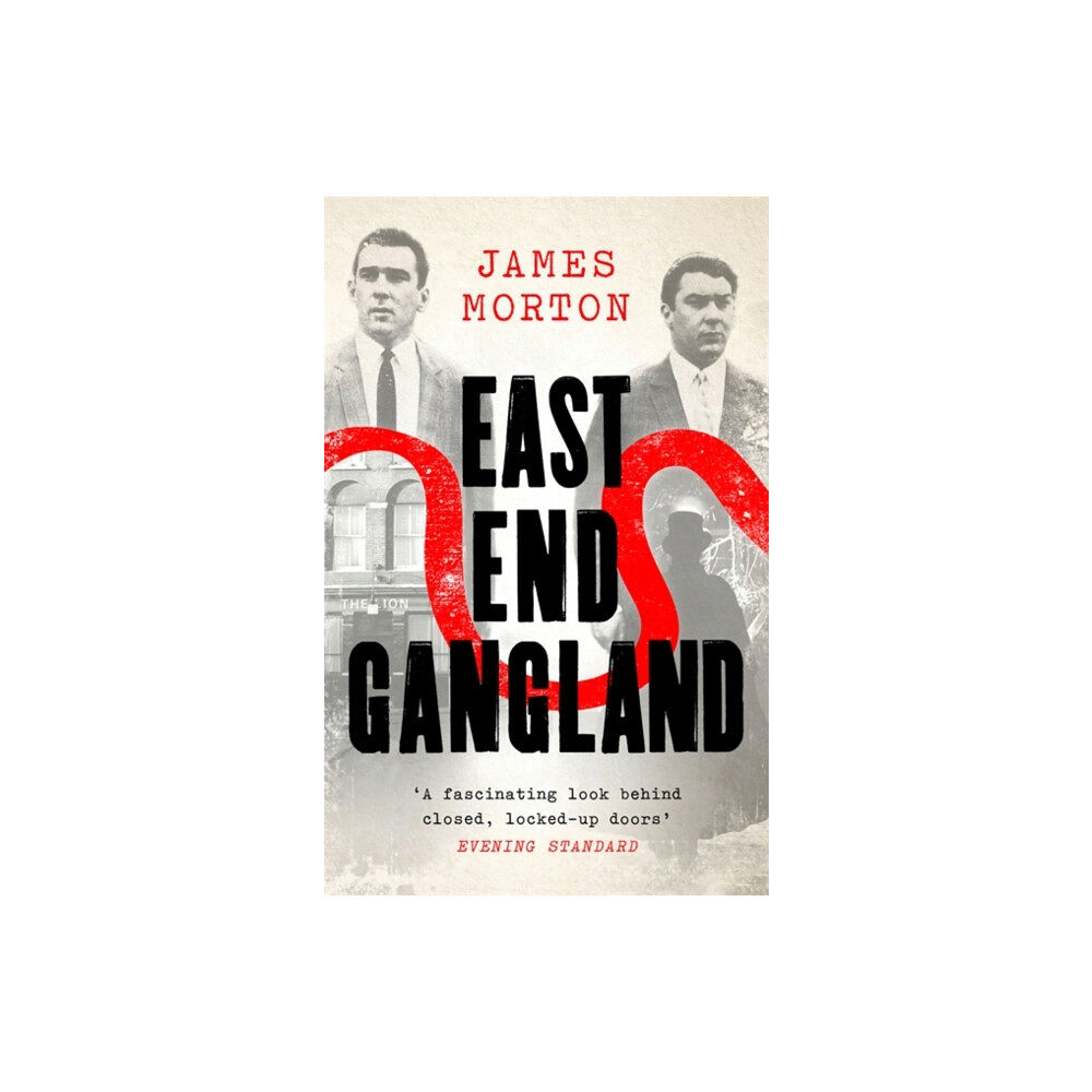 Little, Brown Book Group East End Gangland (häftad, eng)