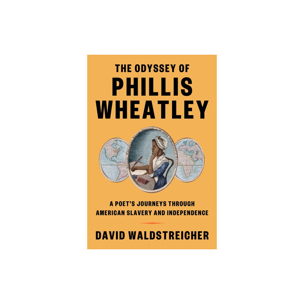 Farrar, Straus and Giroux Odyssey of Phillis Wheatley (inbunden, eng)