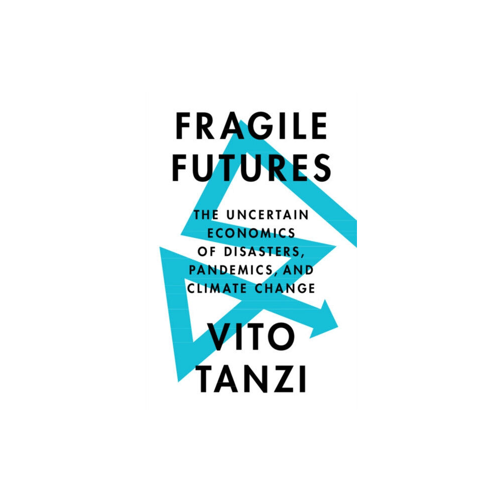 Cambridge University Press Fragile Futures (inbunden, eng)