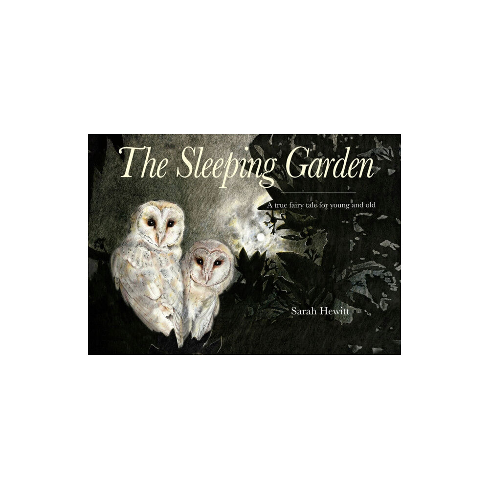Mabecron Books Ltd The Sleeping Garden (inbunden, eng)