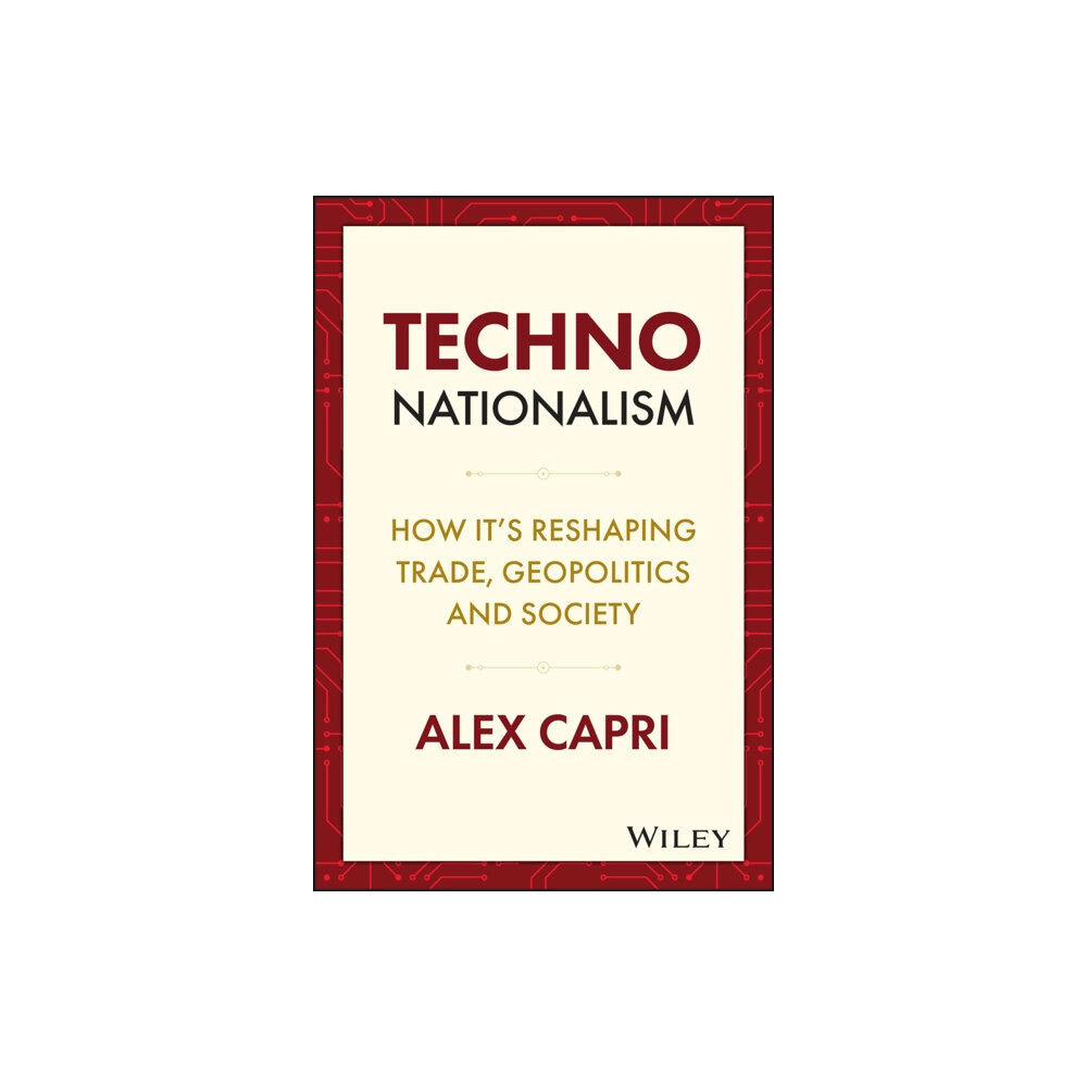 John Wiley & Sons Inc Techno-Nationalism (inbunden, eng)