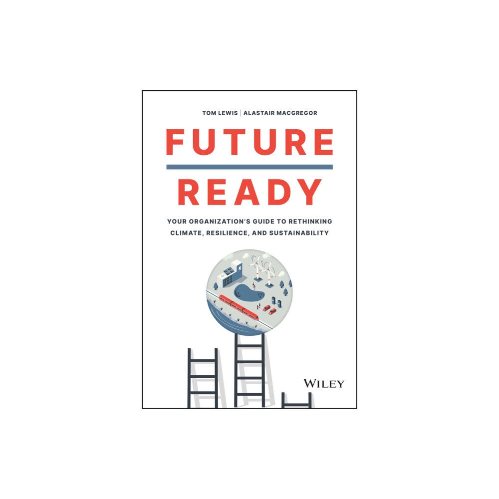 John Wiley & Sons Inc Future Ready (inbunden, eng)