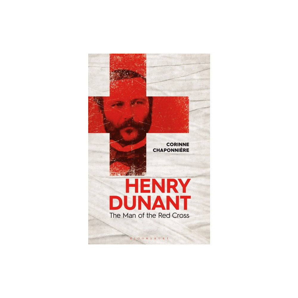Bloomsbury Publishing PLC Henry Dunant (inbunden, eng)