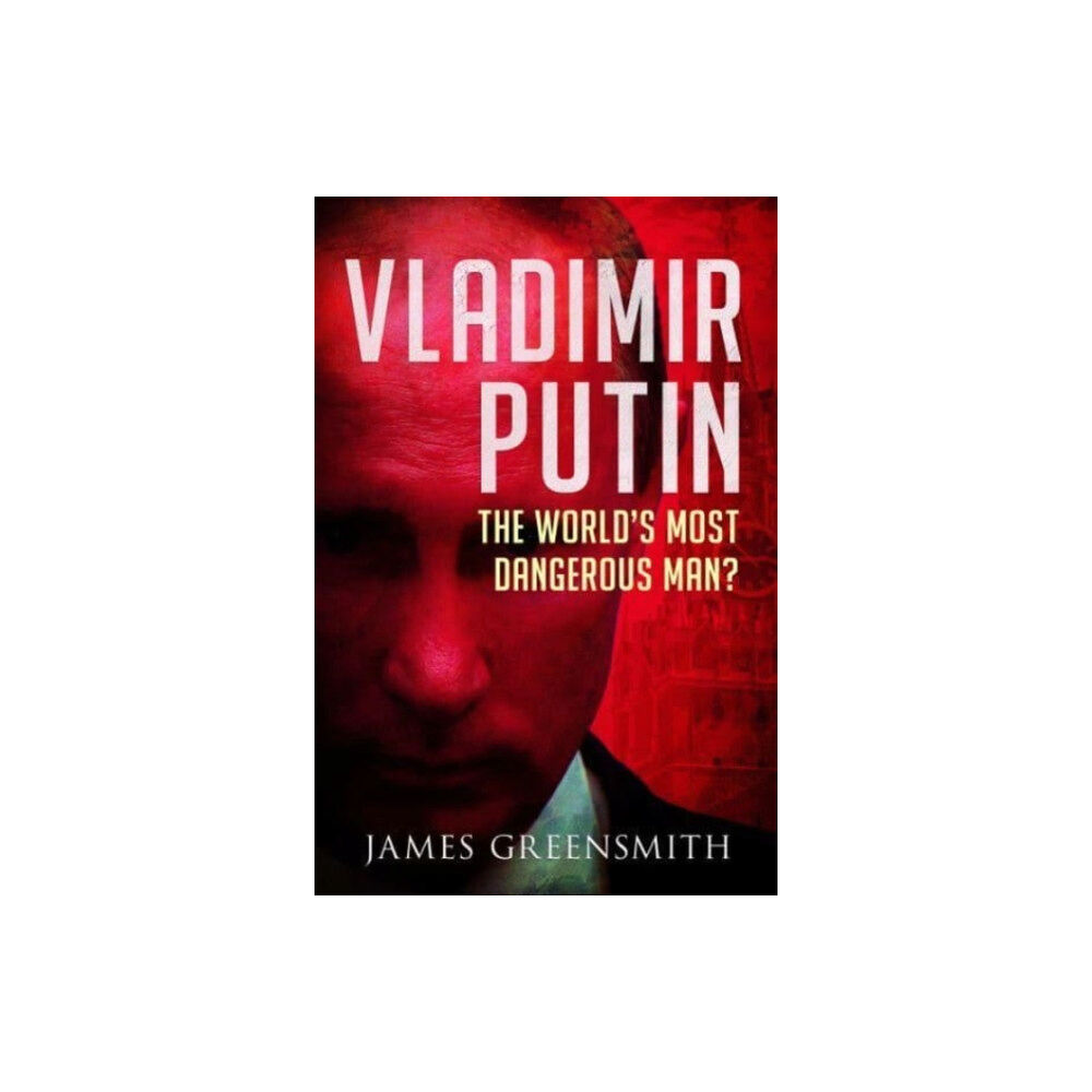 Pen & Sword Books Ltd Vladimir Putin (inbunden, eng)