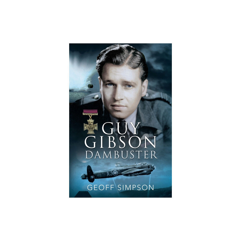 Pen & Sword Books Ltd Guy Gibson (häftad, eng)