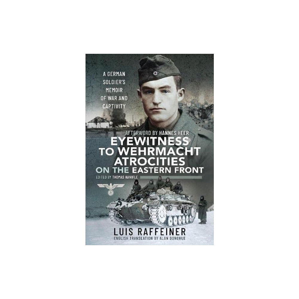 Pen & Sword Books Ltd Eyewitness to Wehrmacht Atrocities on the Eastern Front (inbunden, eng)