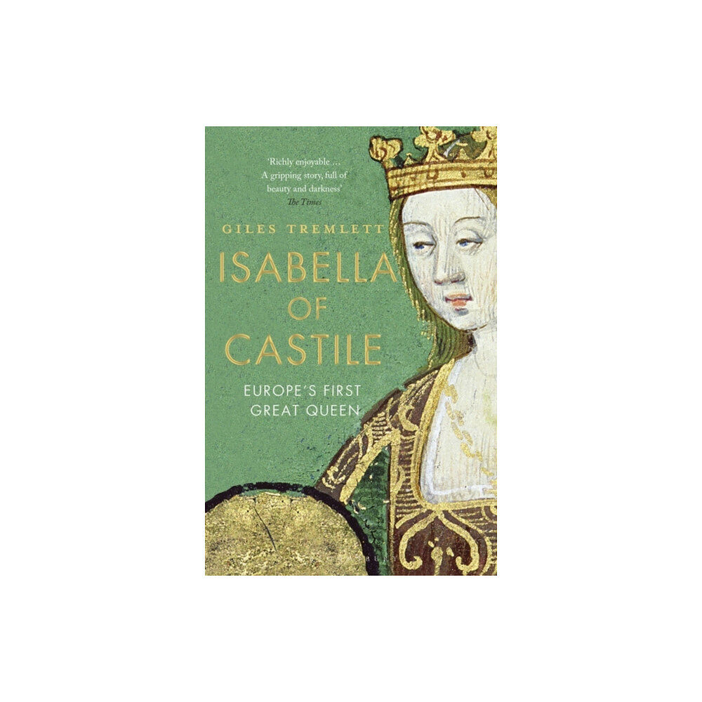 Bloomsbury Publishing PLC Isabella of Castile (häftad, eng)