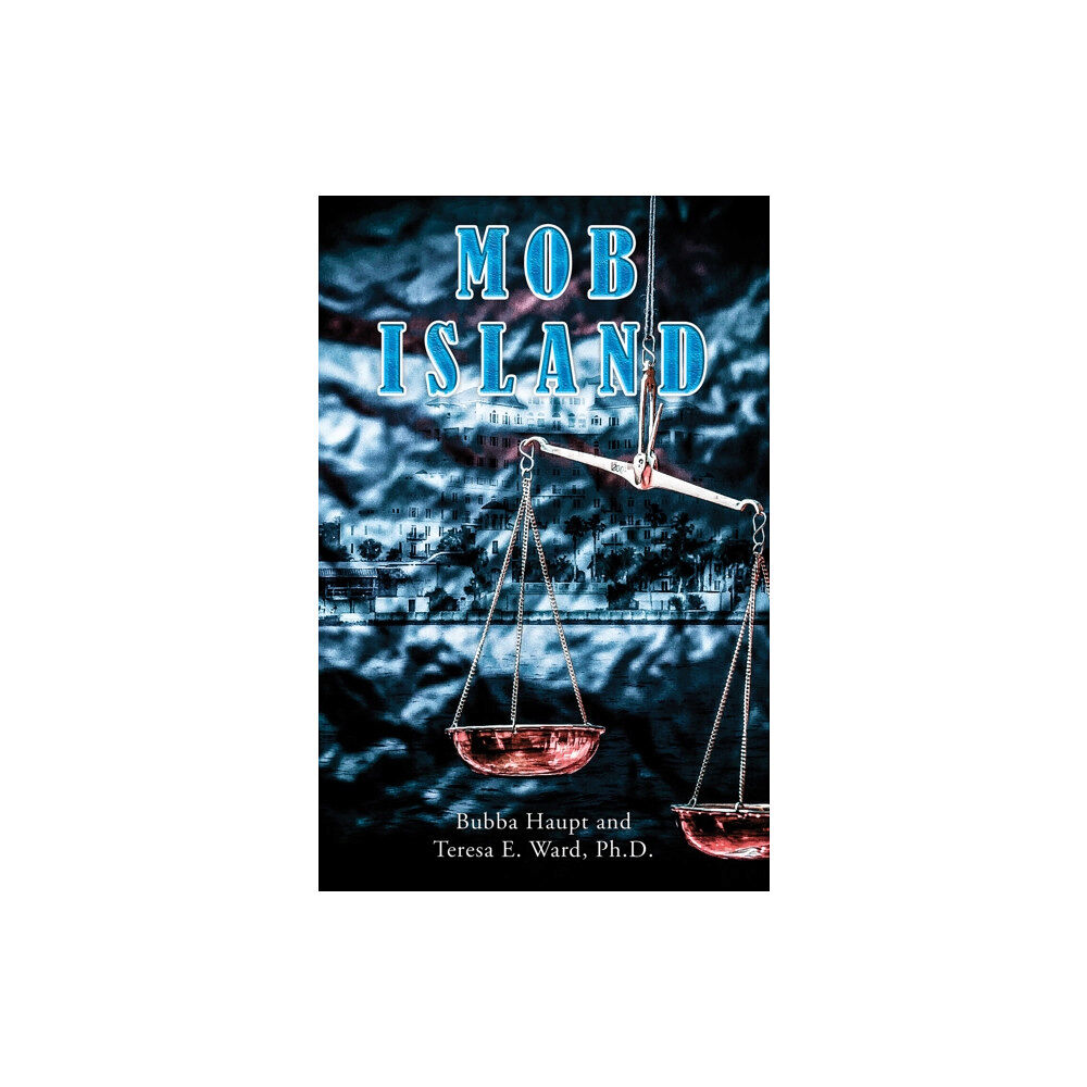 Austin Macauley Publishers Mob Island (inbunden, eng)