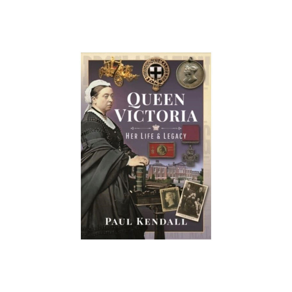 Pen & Sword Books Ltd Queen Victoria (inbunden, eng)