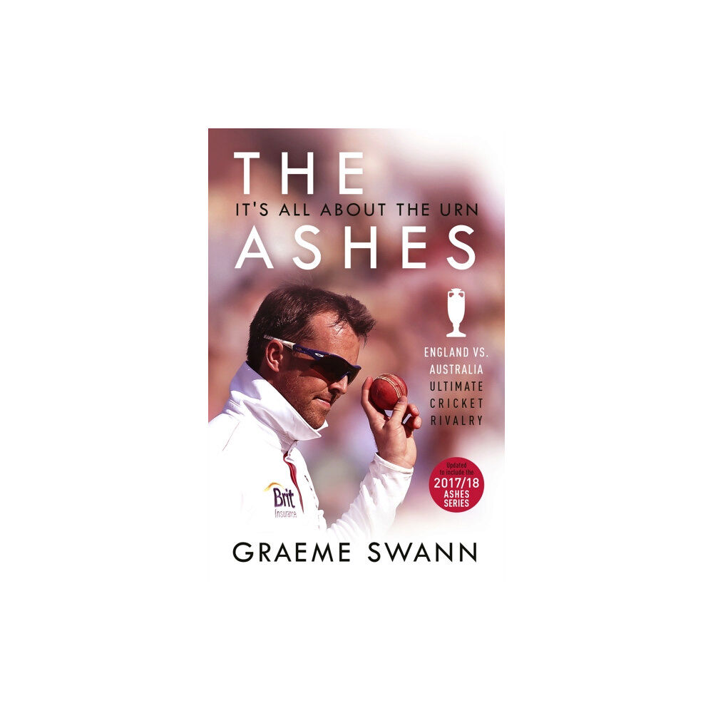 Hodder & Stoughton The Ashes: It's All About the Urn (häftad, eng)