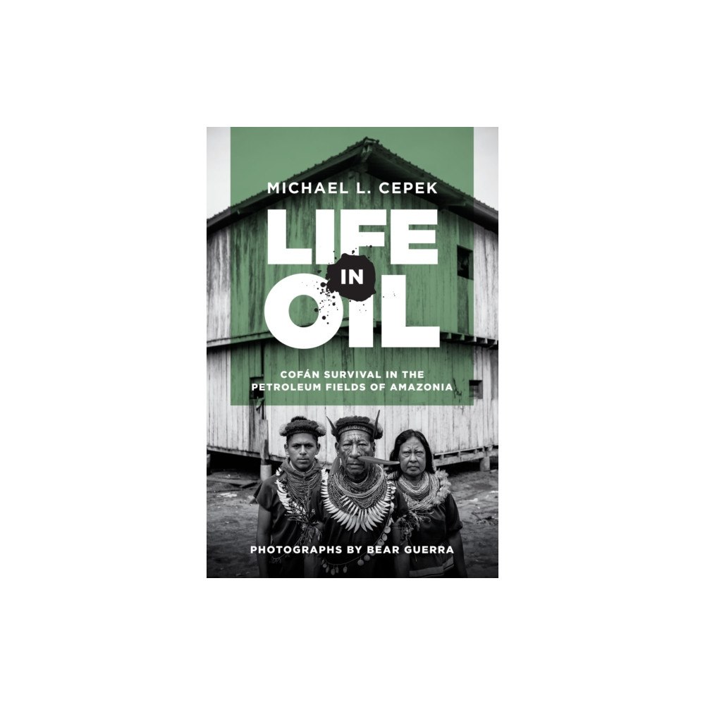 University of Texas Press Life in Oil (häftad, eng)