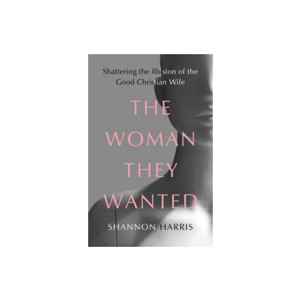 Augsburg Fortress Publishers The Woman They Wanted (inbunden, eng)