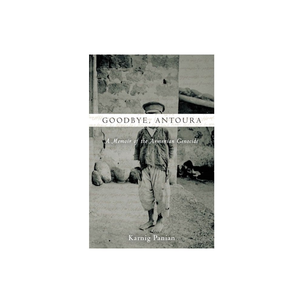 Stanford university press Goodbye, Antoura (häftad, eng)