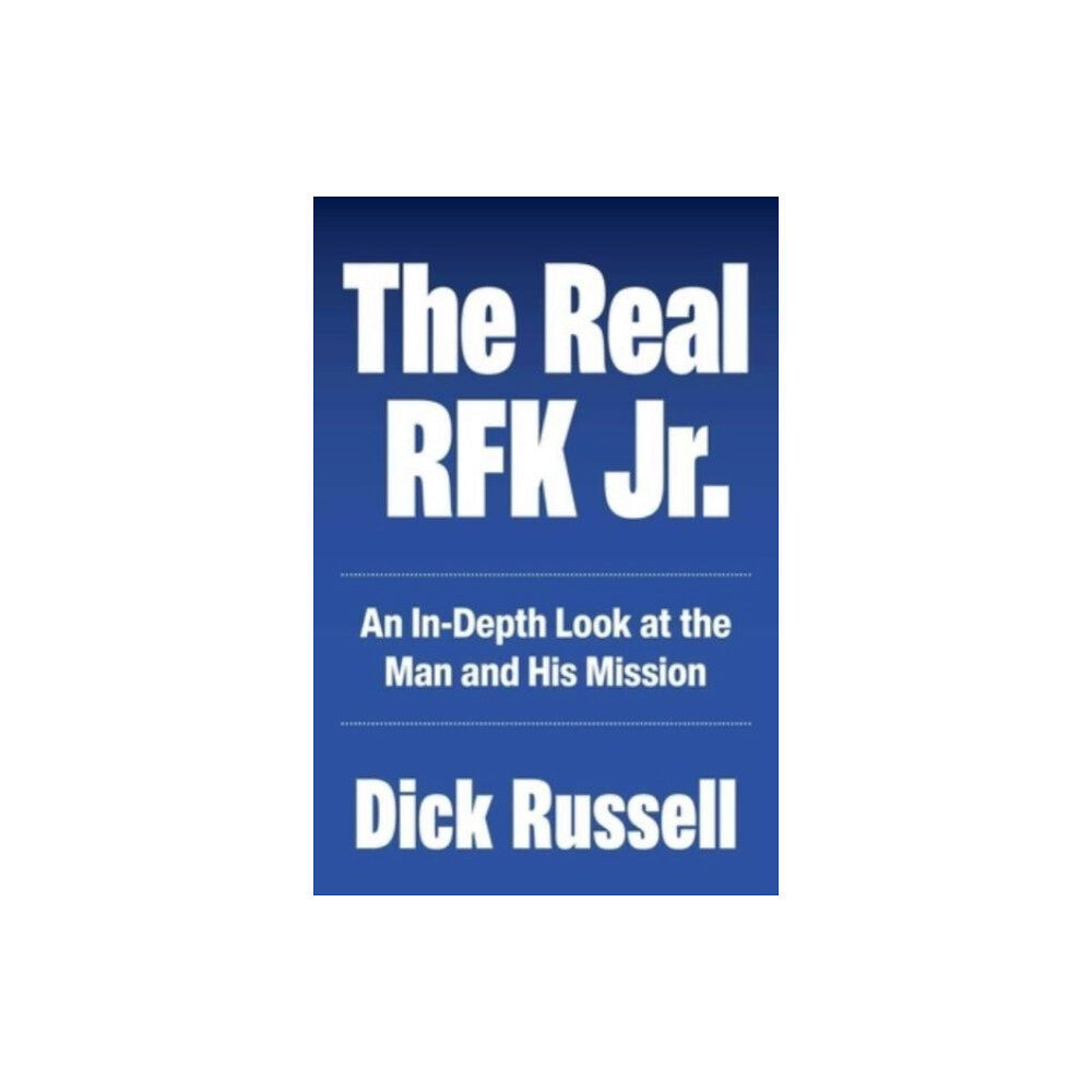 Skyhorse Real RFK Jr. (inbunden, eng)