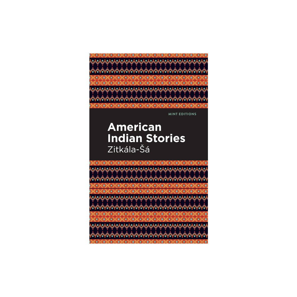 Mint Editions American Indian Stories (häftad, eng)