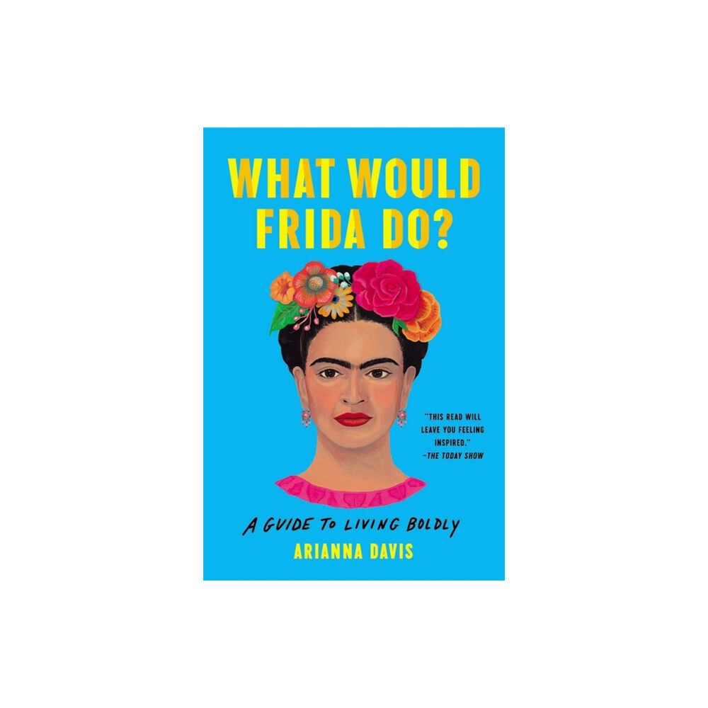 Basic Books What Would Frida Do? (häftad, eng)