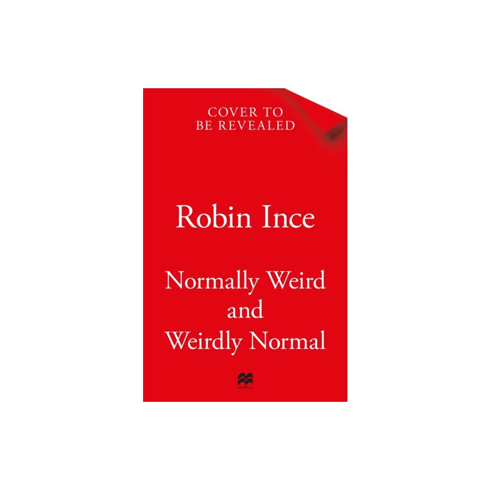 Pan Macmillan Normally Weird and Weirdly Normal (inbunden, eng)