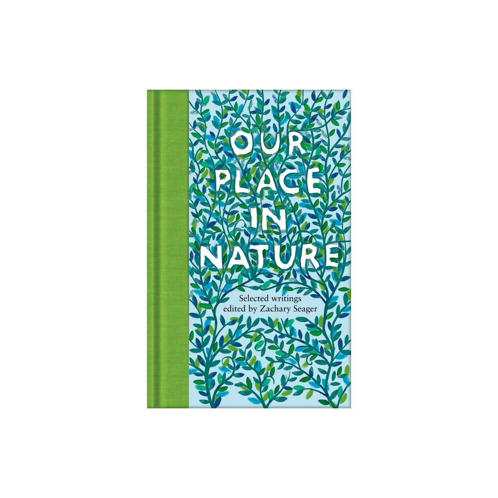 Pan Macmillan Our Place in Nature (inbunden, eng)