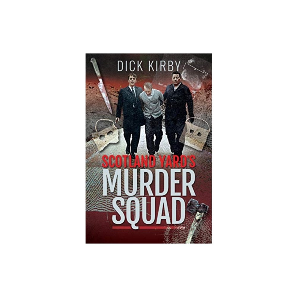 Pen & Sword Books Ltd Scotland Yard's Murder Squad (häftad, eng)