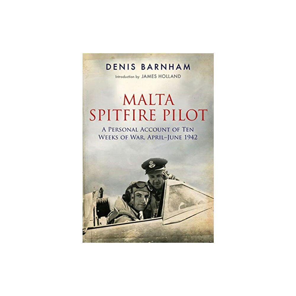 Pen & Sword Books Ltd Malta Spitfire Pilot (häftad, eng)