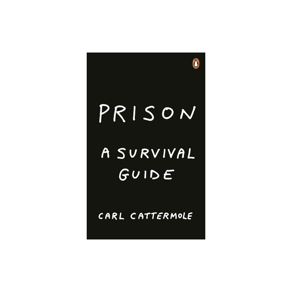 Ebury Publishing Prison: A Survival Guide (häftad, eng)