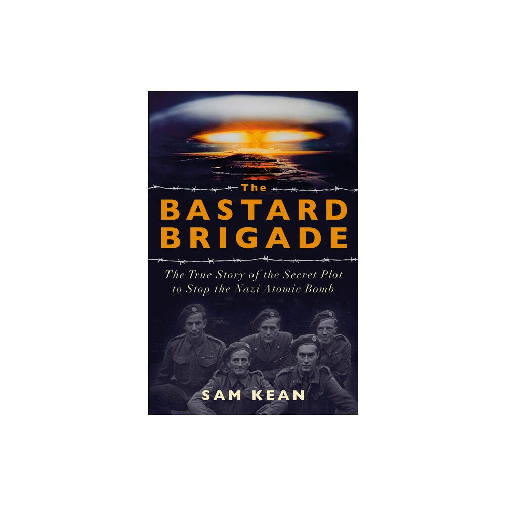 Hodder & Stoughton The Bastard Brigade (häftad, eng)