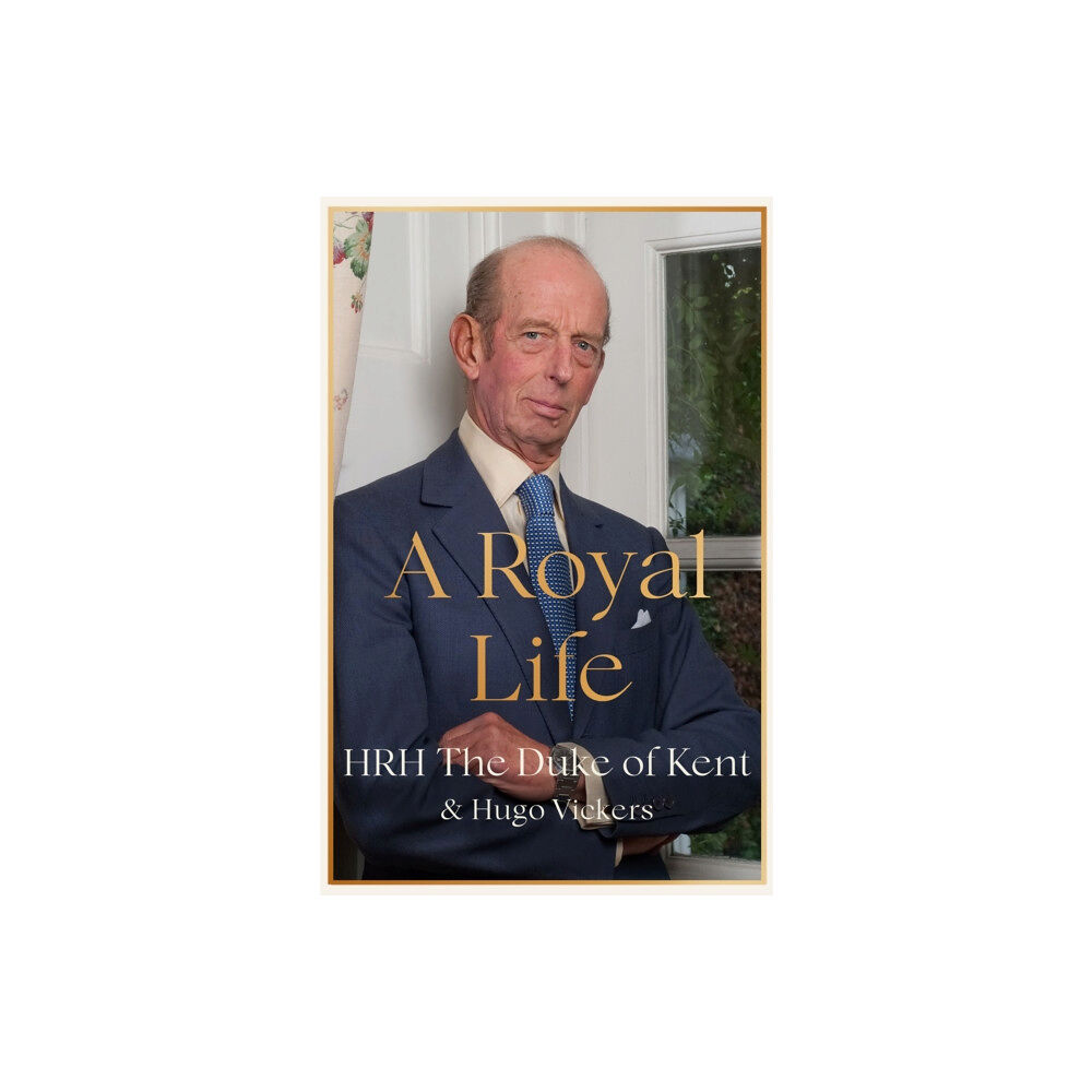 Hodder & Stoughton A Royal Life (inbunden, eng)