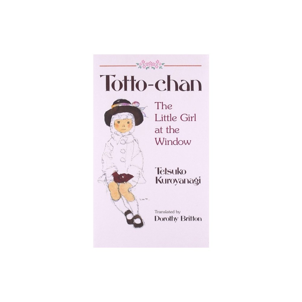 Kodansha America, Inc Totto Chan: The Little Girl at the Window (häftad, eng)