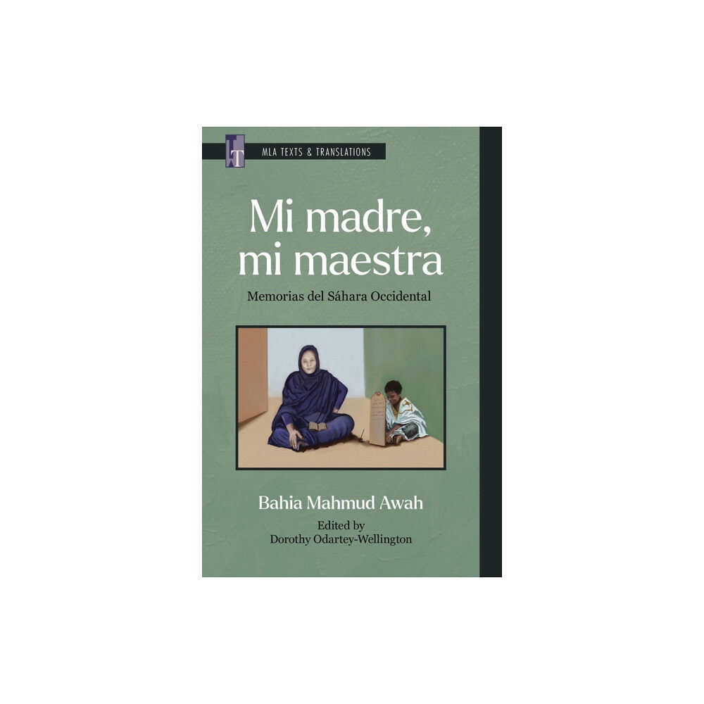 Modern Language Association of America Mi Madre, Mi Maestra (häftad, spa)