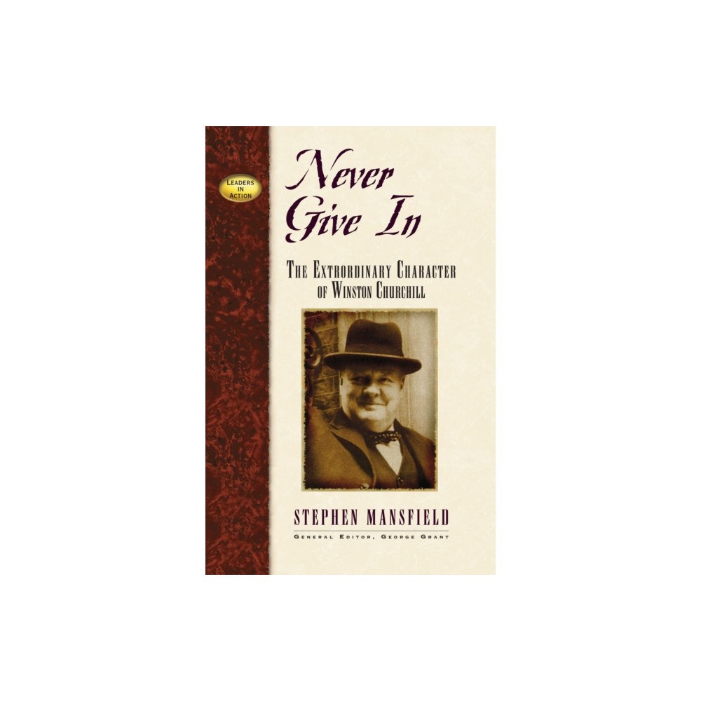 Turner Publishing Company Never Give In (häftad, eng)
