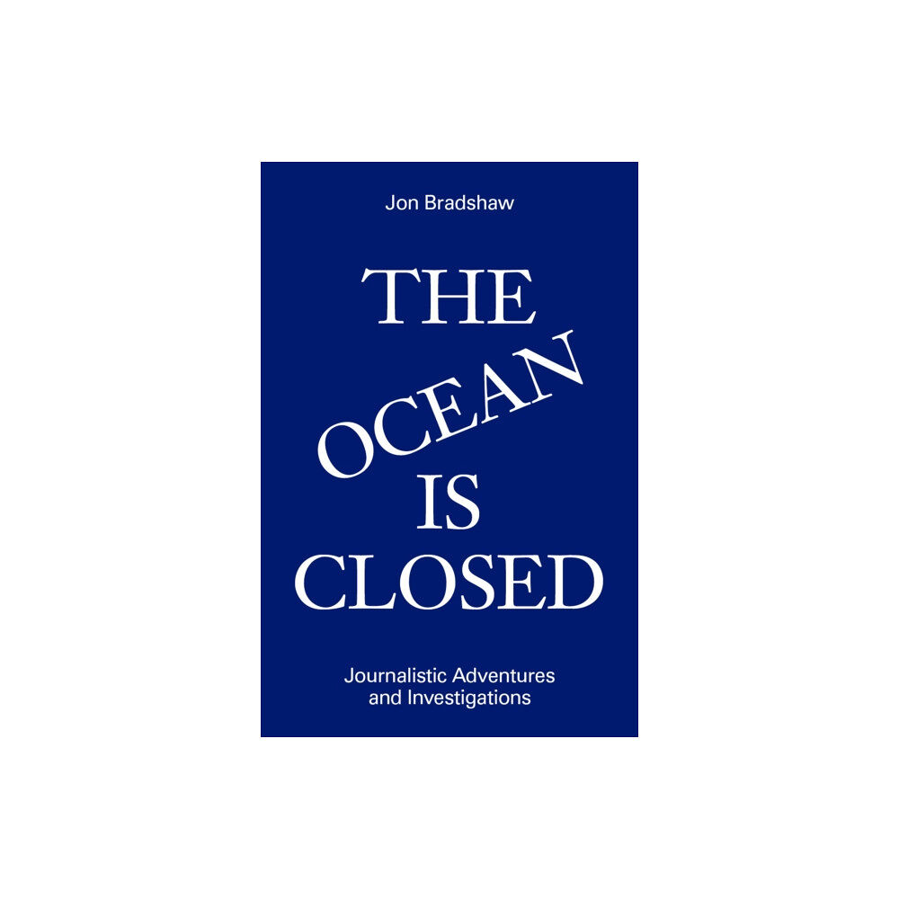 ZE Books The Ocean Is Closed (inbunden, eng)